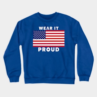 Proud American USA Flag I Love America Slogan Crewneck Sweatshirt